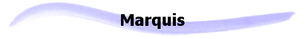 Marquis