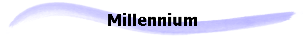 Millennium