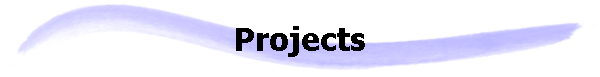 Projects